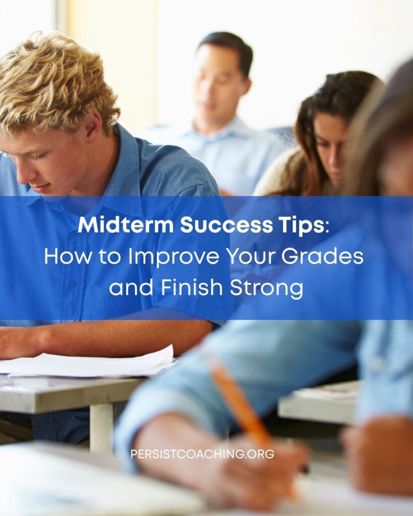 Midterm Success Tips How to Improve Your Grades and Finish Strong